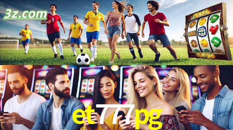 Por Que Escolher o Aplicativo et777pg.com?