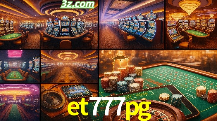 Apresentando o cassino et777pg